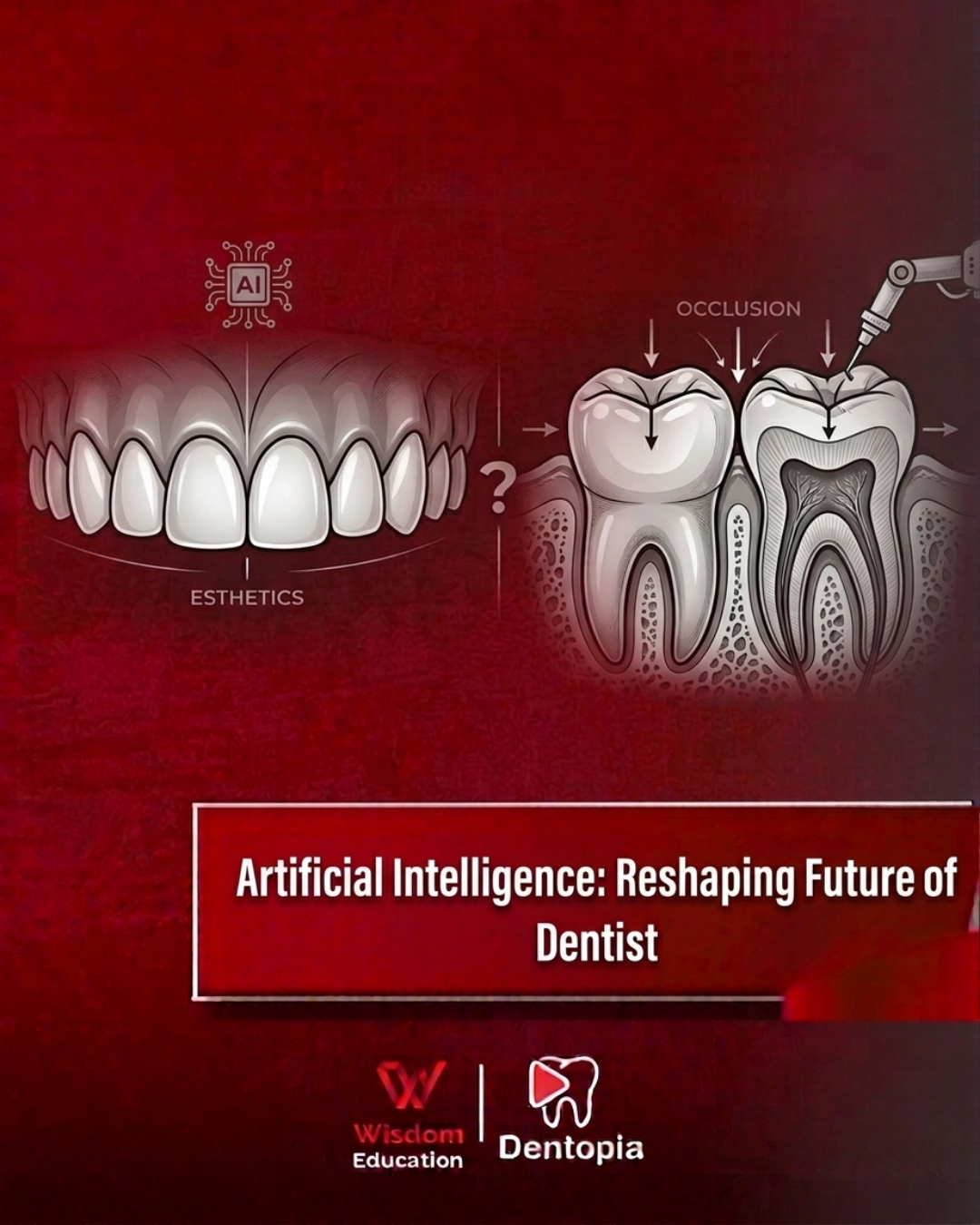 Artificial Intelligence: Reshaping Future of Dentist